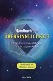Cover von Handbuch der Übersinnlichkeit. Entdecke deine medialen Fähigkeiten und verborgenen Kräfte. Ein Praxisbuch mit zahlreichen Übungen