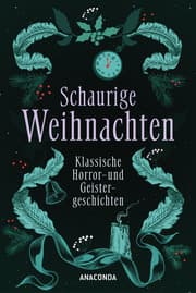 Cover von Schaurige Weihnachten. Klassische Horror- und Geistergeschichten