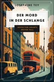 Cover von Der Mord in der Schlange. Inspector Grants erster Fall