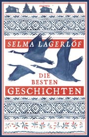 Cover von Selma Lagerlöf, Die besten Geschichten