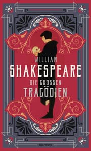 Cover von William Shakespeare, Die großen Tragödien