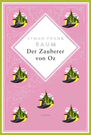 Cover von Der Zauberer von Oz. Schmuckausgabe mit Silberprägung