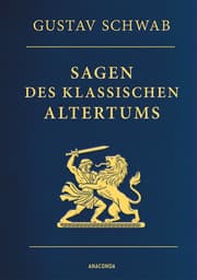 Cover von Sagen des klassischen Altertums - Vollständige Ausgabe