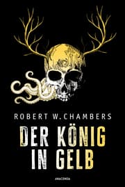 Cover von Der König in Gelb. Horrorgeschichten
