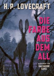 Cover von Die Farbe aus dem All. Illustriert von Salvador Sanz