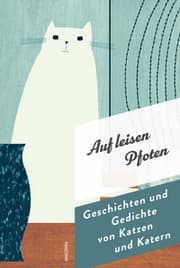 Cover von Auf leisen Pfoten. Geschichten und Gedichte von Katzen und Katern