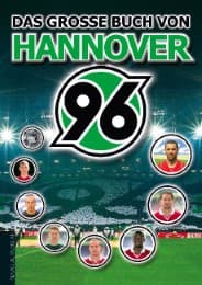 Cover von Das Große Buch von Hannover 96