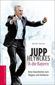 Cover von Jupp Heynckes & die Bayern