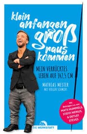 Cover von Klein anfangen, groß rauskommen
