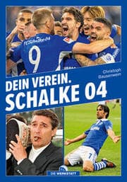 Cover von Dein Verein. Schalke 04