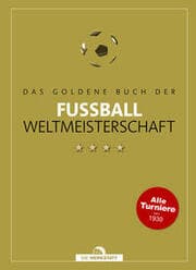 Cover von Das goldene Buch der Fußball-Weltmeisterschaft