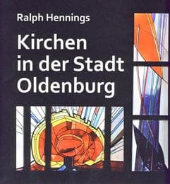 Cover von Kirchen in der Stadt Oldenburg