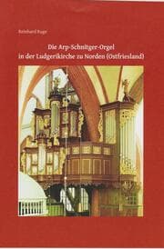 Cover von Die Arp-Schnitger-Orgel in der Ludgerikirche zu Norden (Ostfriesland)