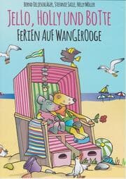 Cover von Jello, Holly und Botte - Ferien auf Wangerooge
