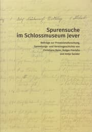 Cover von Spurensuche im Schlossmuseum Jever
