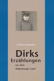 Cover von Dirks Erzählungen aus dem Oldenburger Land