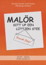 Cover von Malör sitt up een lüttjen Stee