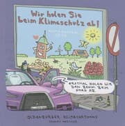 Cover von Wir holen Sie beim Klimaschutz ab!