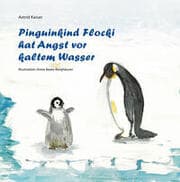Cover von Pinguinkind Flocki hat Angst vor kaltem Wasser