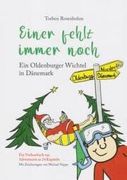 Cover von Einer fehlt immer noch - Ein Oldenburger Wichtel in Dänemark