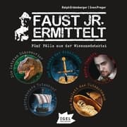 Cover von Faust jr. ermittelt. Fünf Fälle aus der Wissensdetektei