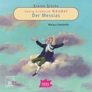 Cover von Starke Stücke. Georg Friedrich Händel. Der Messias