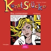 Cover von Kunst-Stücke für Kinder. Roy Lichtenstein. M-Maybe