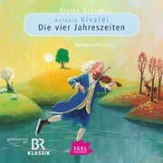 Cover von Starke Stücke. Antonio Vivaldi. Die vier Jahreszeiten