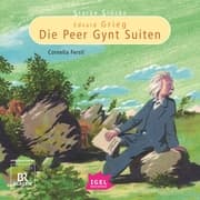 Cover von Starke Stücke. Edvard Grieg. Die Peer-Gynt-Suiten