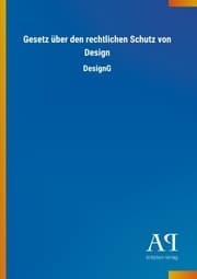 Cover von Gesetz über den rechtlichen Schutz von Design