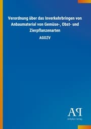 Cover von Verordnung über das Inverkehrbringen von Anbaumaterial von Gemüse-, Obst- und Zierpflanzenarten