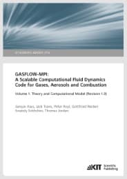 Cover von GASFLOW-MPI: A Scalable Computational Fluid Dynamics Code for Gases, Aerosols and Combustion. Band 1 (Theory and Computational Model (Revision 1.0).