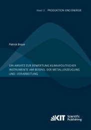 Cover von Ein Ansatz zur Bewertung klimapolitischer Instrumente am Beispiel der Metallerzeugung und -verarbeitung