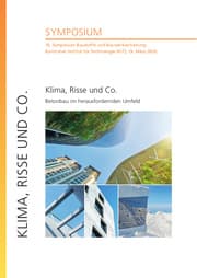 Cover von Klima, Risse und Co. - Betonbau im herausfordernden Umfeld : 16. Symposium Baustoffe und Bauwerkserhaltung, Karlsruher Institut für Technologie (KIT), 19. März 2020