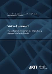 Cover von Vision Assessment: Theoretische Reflexionen zur Erforschung soziotechnischer Zukünfte