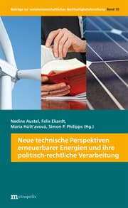 Cover von Neue technische Perspektiven erneuerbarer Energien und ihre politisch-rechtliche Verarbeitung