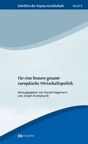 Cover von Für eine bessere gesamteuropäische Wirtschaftspolitik