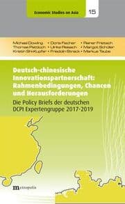 Cover von Deutsch-chinesische Innovationspartnerschaft: Rahmenbedingungen, Chancen und Herausforderungen
