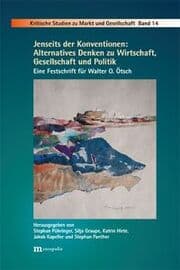 Cover von Jenseits der Konventionen: Alternatives Denken zu Wirtschaft, Gesellschaft und Politik