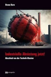 Cover von Industrielle Abrüstung jetzt!