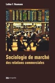 Cover von Sociologie de marché des relations commerciales