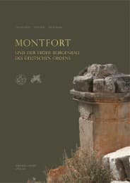 Cover von Montfort und der frühe Burgenbau des Deutschen Ordens