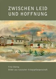 Cover von Fritz Döring - Zwischen Leid und Hoffnung
