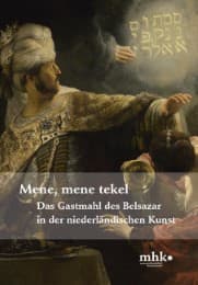 Cover von Mene, mene tekel - Das Gastmahl des Belsazar in der niederländischen Kunst