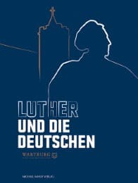Cover von Luther und die Deutschen