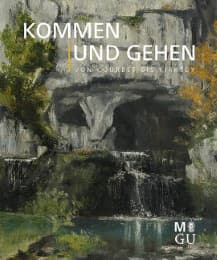 Cover von Kommen und Gehen - von Courbet bis Kirkeby