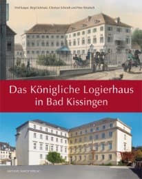 Cover von Das Königliche Logierhaus in Bad Kissingen