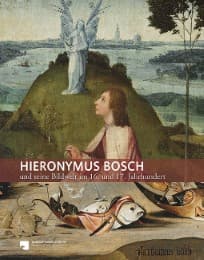 Cover von Hieronymus Bosch und seine Bildwelt im 16. und 17.Jahrhundert