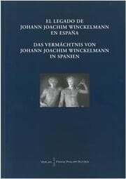 Cover von Das Vermächtnis von Johann Joachim Winckelmann in Spanien