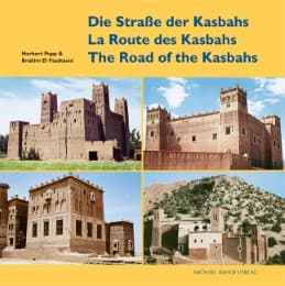 Cover von Die Straße der Kasbahs einst und jetzt/La Route des Kasbahs - jadis et meintenant/The Road of the Kasbahs - past and present